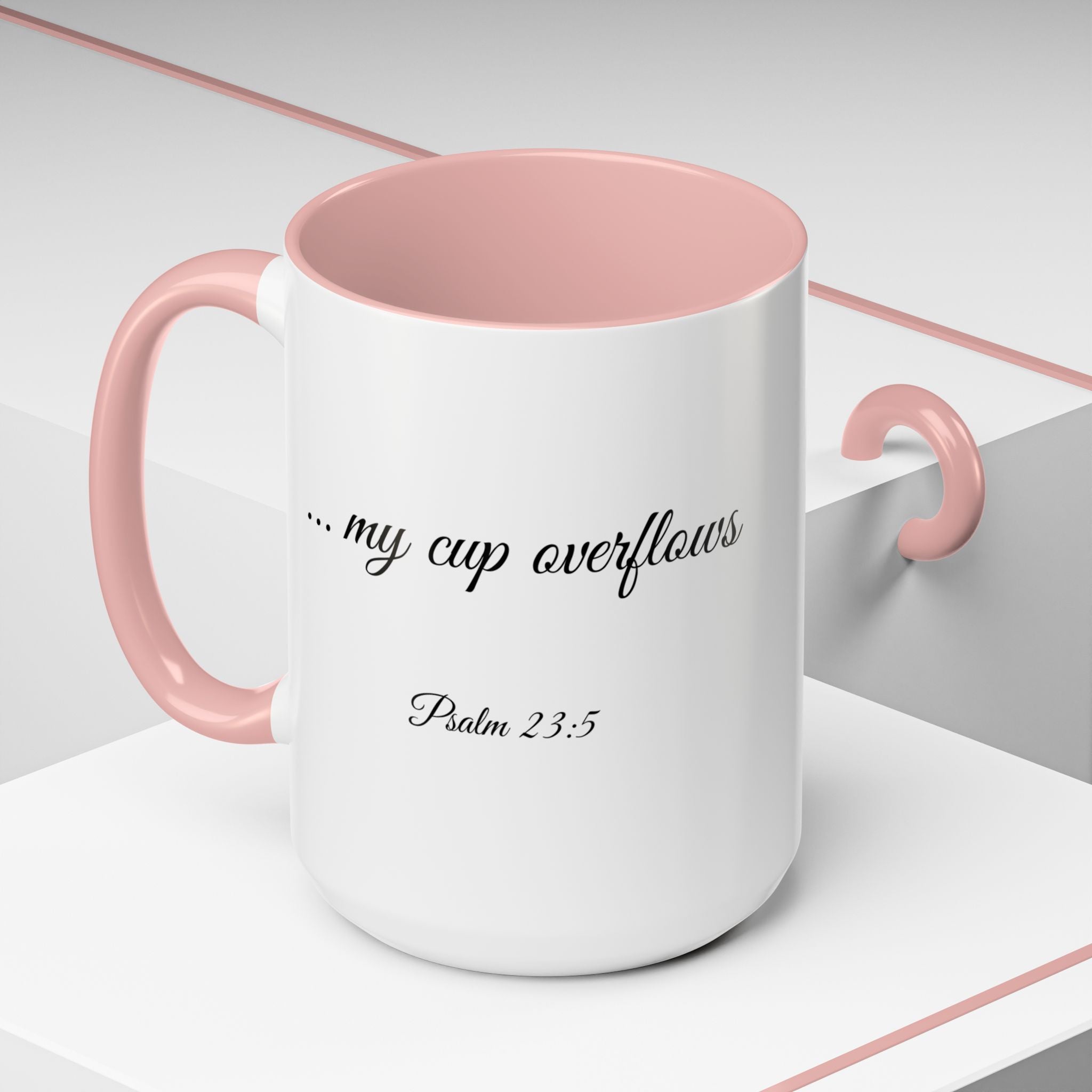 Inspirational Christian Scripture, Bible Verse, "Psalm 23:5", "... my cup overflows", Left-Handed, Multiple Colors, Ceramic, Mug, (11oz, 15oz)