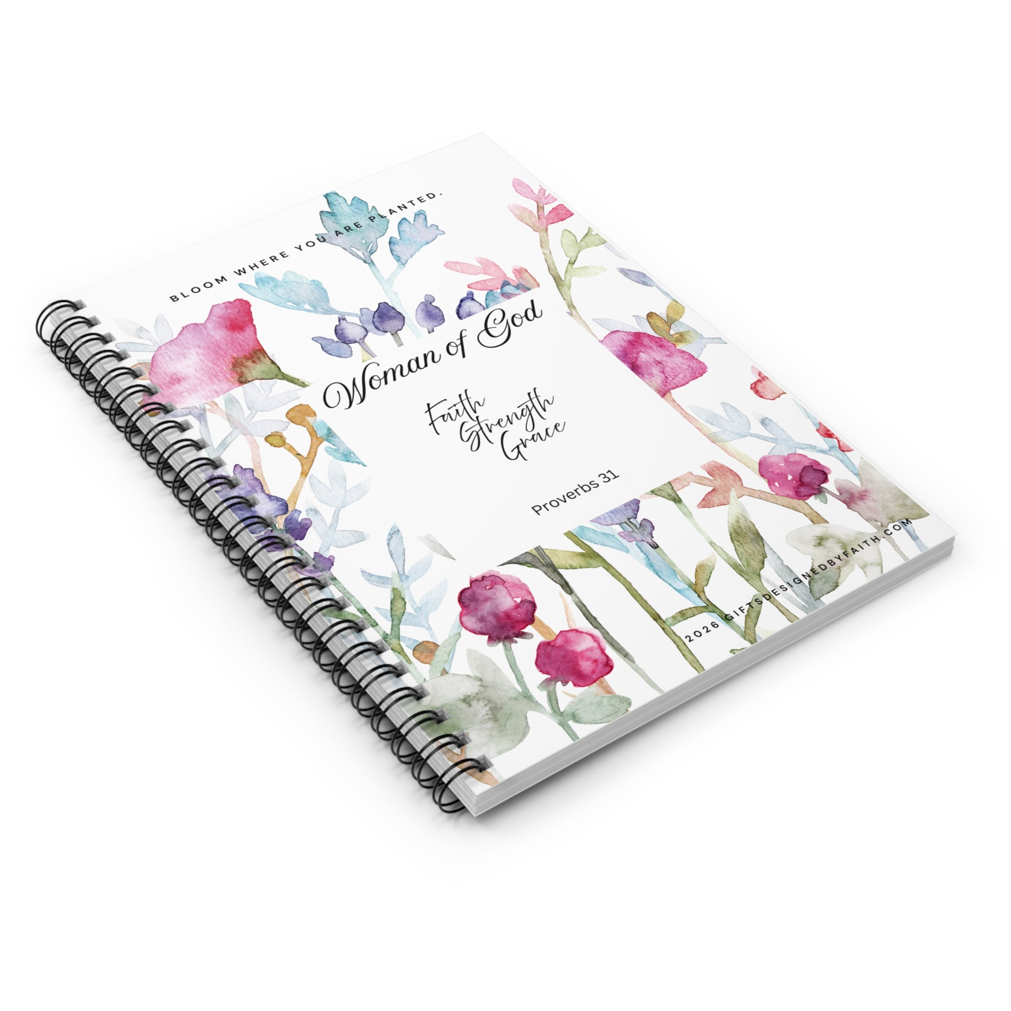 Inspirational Christian Scripture, Bible Verse, Journal, "Proverbs 31", "Woman of God", ("Faith, Strength, Grace"), Floral, Spiral, Notebook, - Ruled Line
